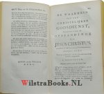 Ditton, Humphry - De Christelijke Godsdienst betoogd door de Opstanding van Jesus Christus. Ter overtuiging van de Deisten en andere Ongeloovigen. Uit het Fransch Vertaald. Tweede Druk, Geheel op nieuw overzien en verbeeterd, onder het Opzigt, van, en verrijkt ...