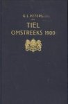 PETERS, C.J - Tiel omstreeks 1900