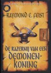 Feist, R.E. - De razernij van een demonenkoning