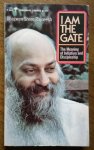 Bhagwan Shree Rajneesh - I Am the Gate / The Meaning of Initiation and Discipleship