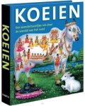 Fokkinga, Anno en Marleen Felius. - Koeien. Een wonderbaarlijke reis door de wereld van het rund. Fokkinga, Anno en Marleen Felius. - Koeien. Een wonderbaarlijke reis door de wereld van het rund.