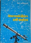 Vermeesch Theo - Sterrenkijkers zelf maken Met losse werktekening