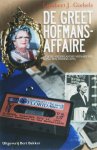 [{:name=>'L.J. Giebels', :role=>'A01'}] - De Greet Hofmans Affaire