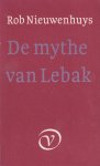 Nieuwenhuys, Robert - De mythe van Lebak