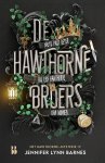 Jennifer Lynn Barnes 221090 - De Hawthorne-broers Niets past beter bij een Hawthorne dan winnen
