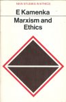 Kamenka, Eugene - Marxism and Ethics