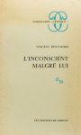 DESCOMBES, V. - L'inconscient malgré lui.