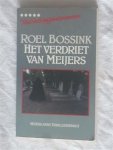 Bossink, Roel - Het verdriet van Meijers