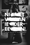 Nikki Lee Janssen, Silvie Kamphuis - Niet van iedereen de hel die online shaming heet