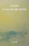 Peter Goedhart - En over het water het lied