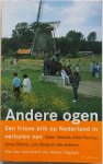Erve Iris van de samensteller, Abdolah Kader, Portnoy Ethel, Isegawa Moses voorwoord - Andere ogen Een frisse blik op Nederland in verhalen