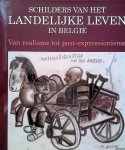 Warzee-Lammertyn , Gaetane - Schilders van het landelijk leven in België. Van realisme tot post-expressionisme