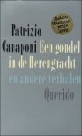 CANAPONI, Patrizio; - EEN GONDEL IN DE HERENGRACHT EN ANDERE VERHALEN,