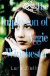 Lara Zielin - The Implosion of Aggie Winchester