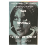 Johan Harstad - Max, Mischa & het Tet-offensief — Johan Harstad