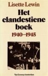 Lisette Lewin, Krijgsgeschiedenis - Het clandestiene boek 1940 - 1945