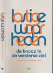 Hammouchi, Othman El - Lastige waarheden.:  De knoop in de westerse ziel