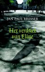 Jan Paul Bresser 218631 - Het verdriet van Eline