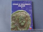 Bayard, Didier / Bonenfant, Pierre-Paul / Bosquet, Dominique et Leman-Delerive, Germaine [edit.] - Les Celtes : rites funéraires en Gaule du Nord entre le VIe et le Ier siècle avant Jésus-Christ.