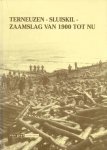 Paul Stockman - Terneuzen - Sluiskil - Zaamslag van 1900 tot nu