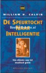Calvin, William H. - De speurtocht naar intelligentie