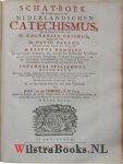 Ursinus, Zacharias - Schat-boek der verklaringen over den Nederlandschen Catechismus / uyt de Latynsche lessen van Zacharias Ursinus, opgemaakt van David Pareus, vertaelt, ende met tafelen &c. verligt, door Festus Hommius. En vervolgens overzien, en, nevens het st...
