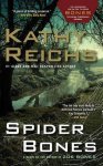 Kathy Reichs - Spider Bones
