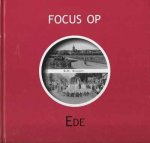 R.H. Nijhoff - Focus op Ede
