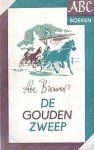 Brouwer, Abe - De gouden zweep