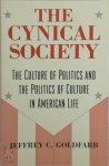  - Goldfarb, Jeffrey C.: Cynical Society