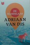 Adriaan van Dis - De wandelaar | Adriaan Van Dis