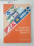 Detlefsen, Gert Uwe: - Deutsche Reedereien Band 17