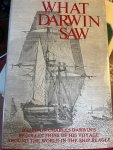 Charles Darwin - What Darwin saw in his voyage round the world in the ship Beagle