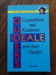 Luyk, Anneke van - Ideale ouders. Gesprekken met kinderen over hun ouders