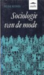 René König - Sociologie van de mode