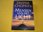 Chopra, Deepak. - Mensen van het licht. Een spiritueel avontuur.