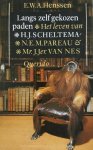 E.W.A. Henssen - LANGS ZELF GEKOZEN PADEN
