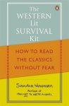 Sandra Newman 51540 - Western Lit Survival Kit How to read the classics without fear