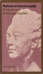 Zuylen, Belle van - Rebels en beminnelijk