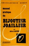 Alfred Boitet 28274 - Manuel pratique du Bijoutier-JoaillIer