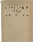 kan. dr. J. Laenen, archivaris van het bisdom - Geschiedenis van het Seminarie van Mechelen