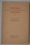 BRANDSMA, W.F., - Handleiding voor de practische oefeningen in de metallogie. Deel 1.