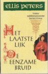 Peters, Ellis - Het laatste lijk / De eenzame bruid (2 in 1 boek)