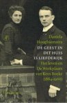 Daniela Hooghiemstra - De geest in dit huis is liefderijk