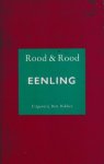 Rood & Rood - Eenling