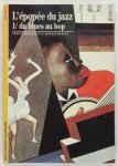 Franck Bergerot 146417, Arnaud Merlin 177253 - L'épopée du jazz  Tome 1: Du blues au bop