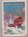 Johannes - Henri Laroche, een verhaal uit den tijd der vervolging van de hugenooten in Frankrijk
