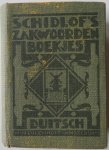 Drost H en Ree G J - Schidlof `s zakwoordenboekje Duitsch-Nederlandsch Nederlandsch-Duitsch Drost H en Ree G J - Schidlof `s zakwoordenboekje Duitsch-Nederlandsch Nederlandsch-Duitsch