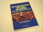 Kerkhofs, Jan - De Europeanen en hun waarden - wat wij denken en voelen