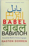 Gaston Dorren 105255 - Babel Around the World in Twenty Languages